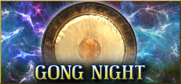 Gong Night