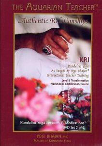 Authentic Relationships manual: kundalini level two yoga teacher training