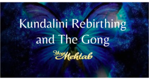 kundalini rebirthing and the gong workshop