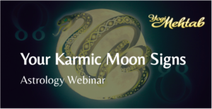your karmic moon signs vedic astrology webinar