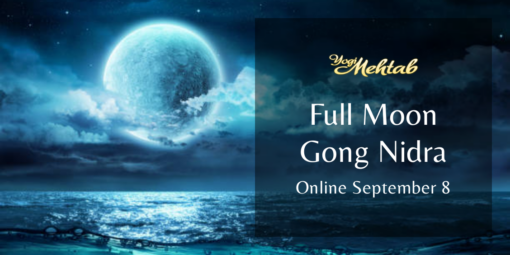 Full moon gong yoga nidra event is online on september 8