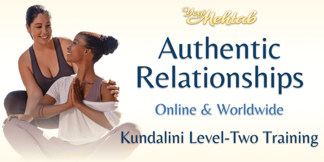 Authentic relationships kundalini level two training online
